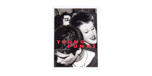 YOUNG PUNKS BY SHEILA ROCK