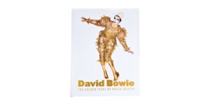 DAVID BOWIE: THE GOLDEN YEARS BY ROGER GRIFFIN